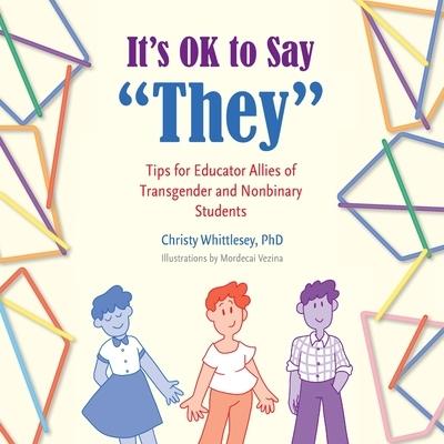 It’s OK to Say "They"