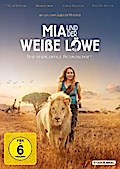 Mia und der weiße Löwe