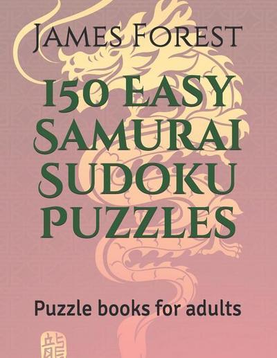 150 EASY SAMURAI SUDOKU PUZZLE