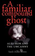 A familiar compound ghost