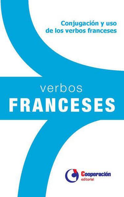 Verbos franceses : conjugación y uso de los verbos franceses