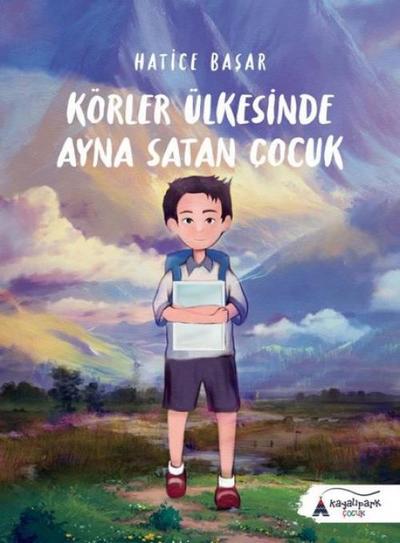 Körler Ülkesinde Ayna Satan Cocuk