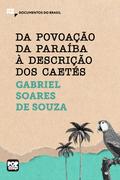 Da povoação da Paraíba à descrição dos Caetés
