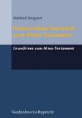 Historisches Textbuch zum Alten Testament von Manfred Weippert | Buch
