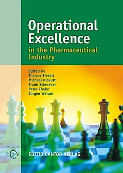 Operational Excellence in the Pharmaceutical Industry