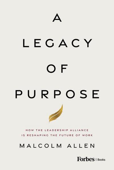 A Legacy of Purpose