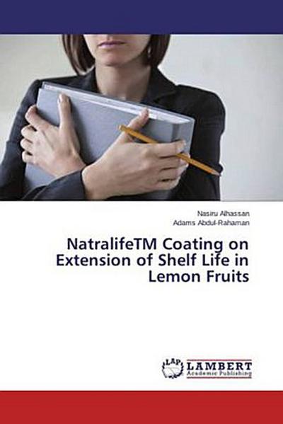 NatralifeTM Coating on Extension of Shelf Life in Lemon Fruits