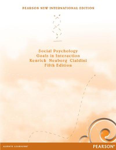 Social Psychology: Goals in Interaction