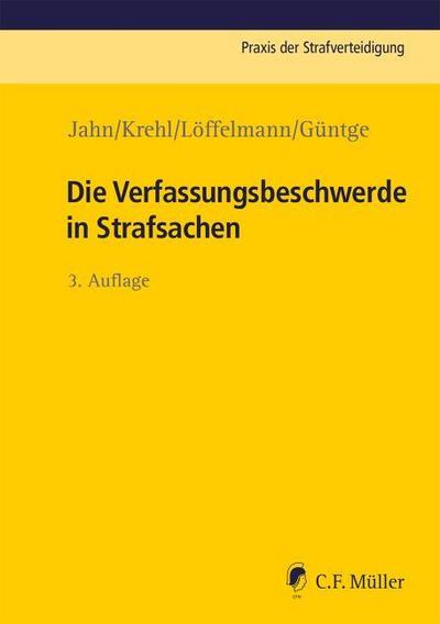 Die Verfassungsbeschwerde in Strafsachen