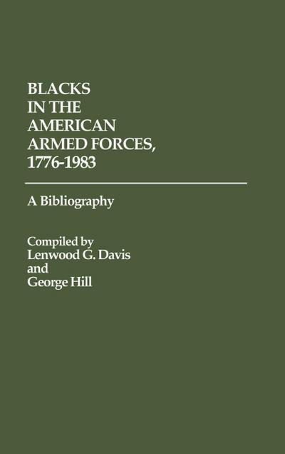 Blacks in the American Armed Forces, 1776-1983