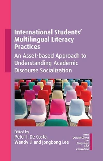 International Students’ Multilingual Literacy Practices