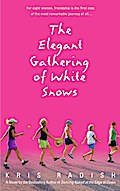 The Elegant Gathering of White Snows