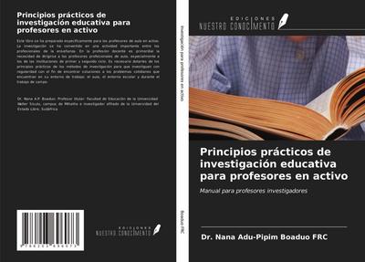 Principios prácticos de investigación educativa para profesores en activo