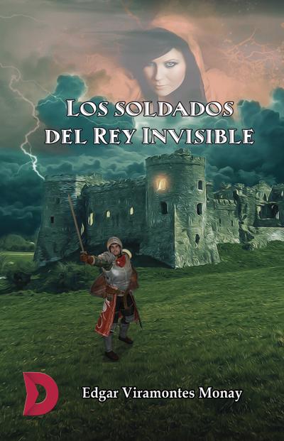 Los soldados del Rey Invisible