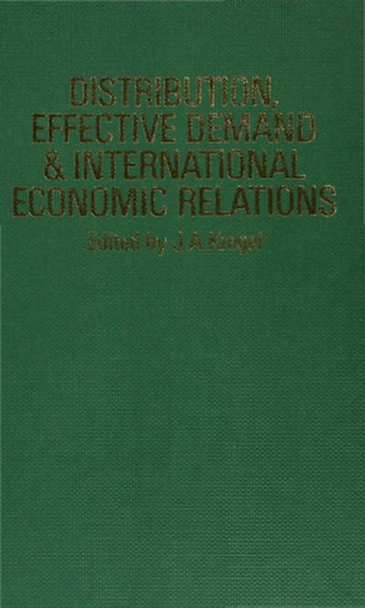 Distribution, Effective Demand and International Economic Relations