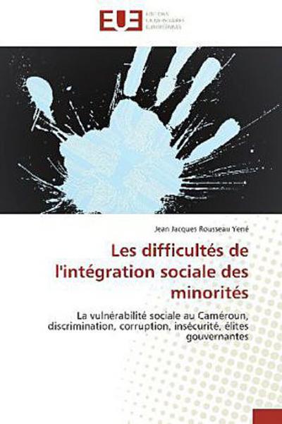 Les difficultés de l’intégration sociale des minorités