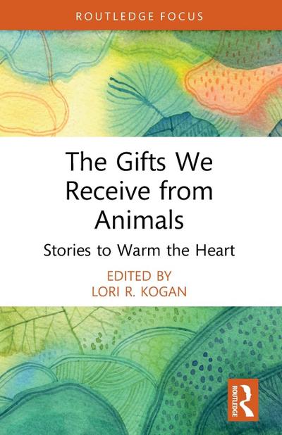The Gifts We Receive from Animals