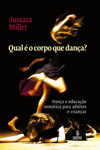 Qual é o corpo que dança?