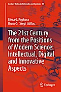 The 21st Century from the Positions of Modern Science: Intellectual, Digital and Innovative Aspects