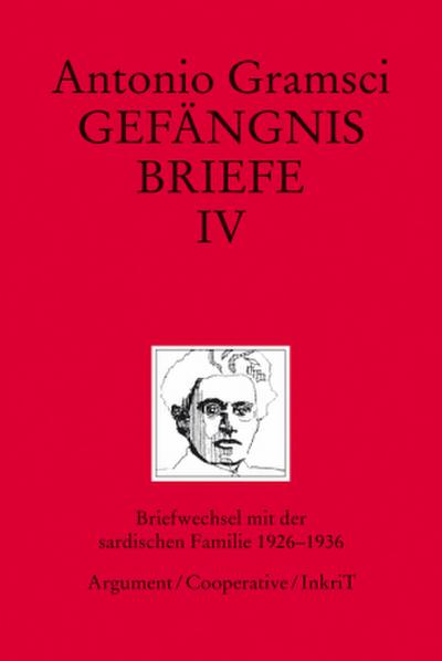 Gefängnisbriefe Gefängnisbriefe / Gefängnisbriefe Band IV