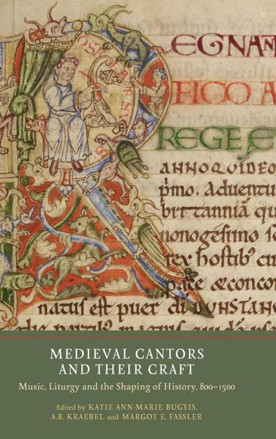 Medieval Cantors and Their Craft