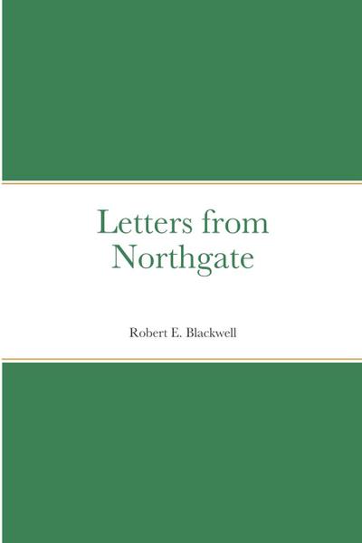 Letters from Northgate