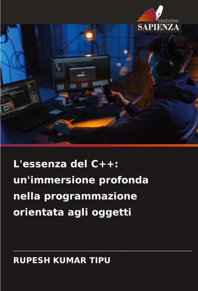 L’essenza del C++: un’immersione profonda nella programmazione orientata agli oggetti