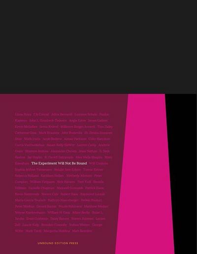 EXPERIMENT WILL NOT BE BOUND A