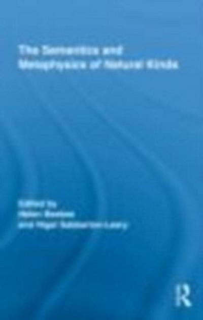 Semantics and Metaphysics of Natural Kinds