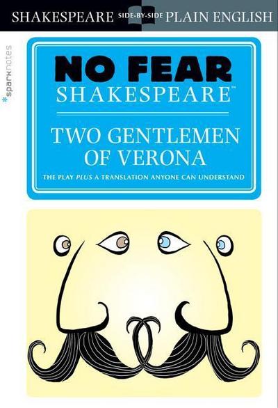 Two Gentlemen of Verona (No Fear Shakespeare)