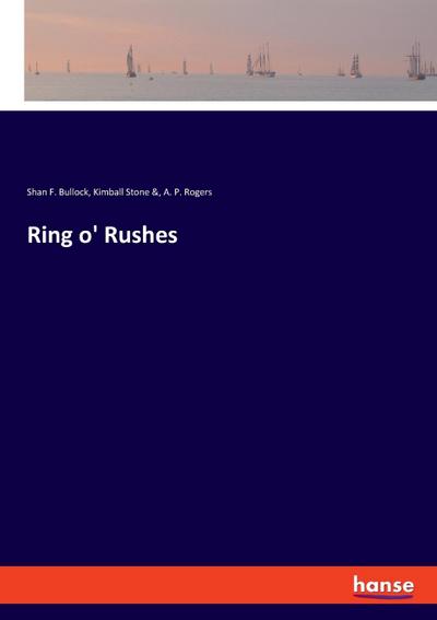 Ring o’ Rushes