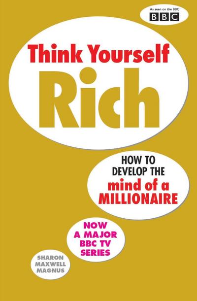 Think Yourself Rich