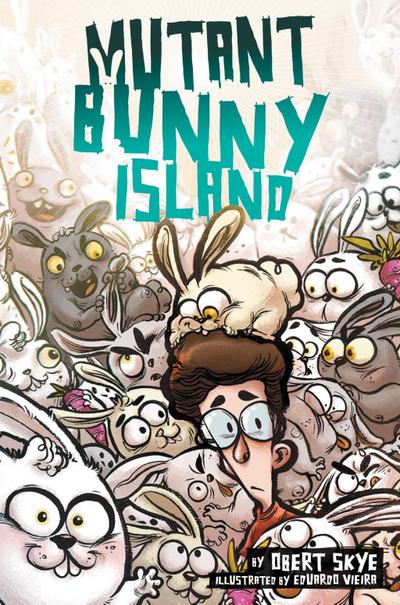 Skye, O: Mutant Bunny Island