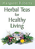 Herbal Teas for Healthy Living