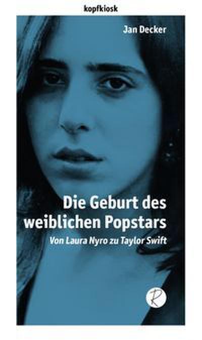 Die Geburt des weiblichen Popstars