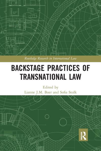 Backstage Practices of Transnational Law