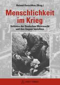 Menschlichkeit im Krieg