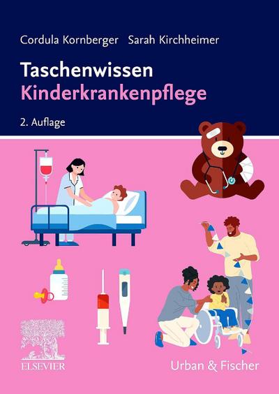 Taschenwissen Kinderkrankenpflege