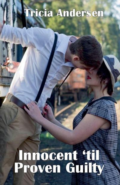 Innocent ’Til Proven Guilty