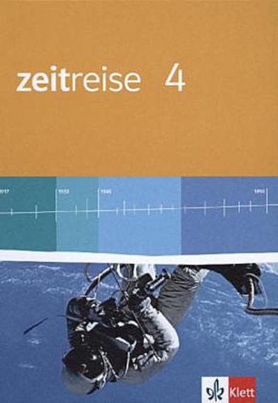 Zeitreise 4. Schülerbuch. Neue Ausgabe für Hessen