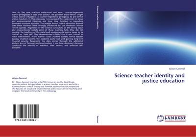Science teacher identity and justice education