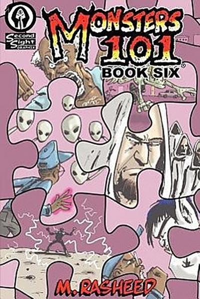 Monsters 101, Book Six: Pieces of the Puzzle