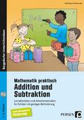 Mathematik praktisch: Addition und Subtraktion