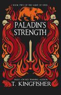 Paladin’s Strength (The Saint of Steel, #2)