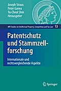Patentschutz und Stammzellforschung