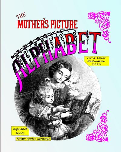 The mother’s picture alphabet