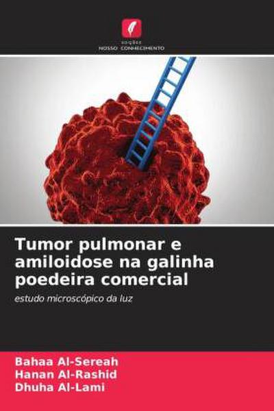 Tumor pulmonar e amiloidose na galinha poedeira comercial