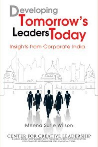 Developing Tomorrow’s Leaders Today
