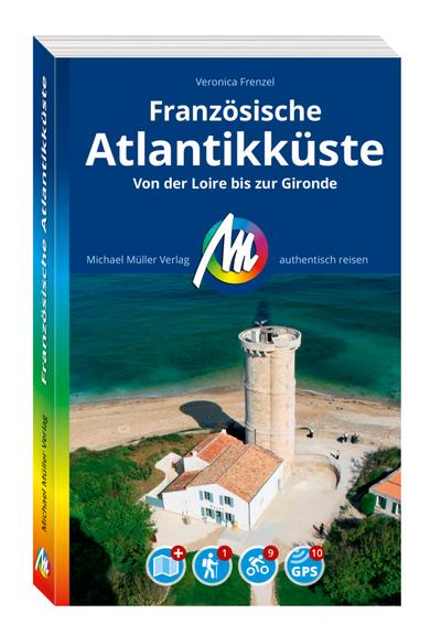 MICHAEL MÜLLER Reiseführer Französische Atlantikküste 