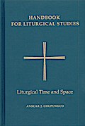 Handbook for Liturgical Studies, Volume V